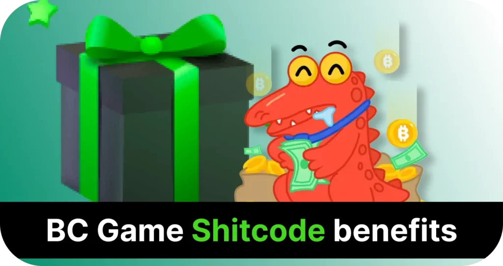 Learn about benefits of BC Game Shitcodes