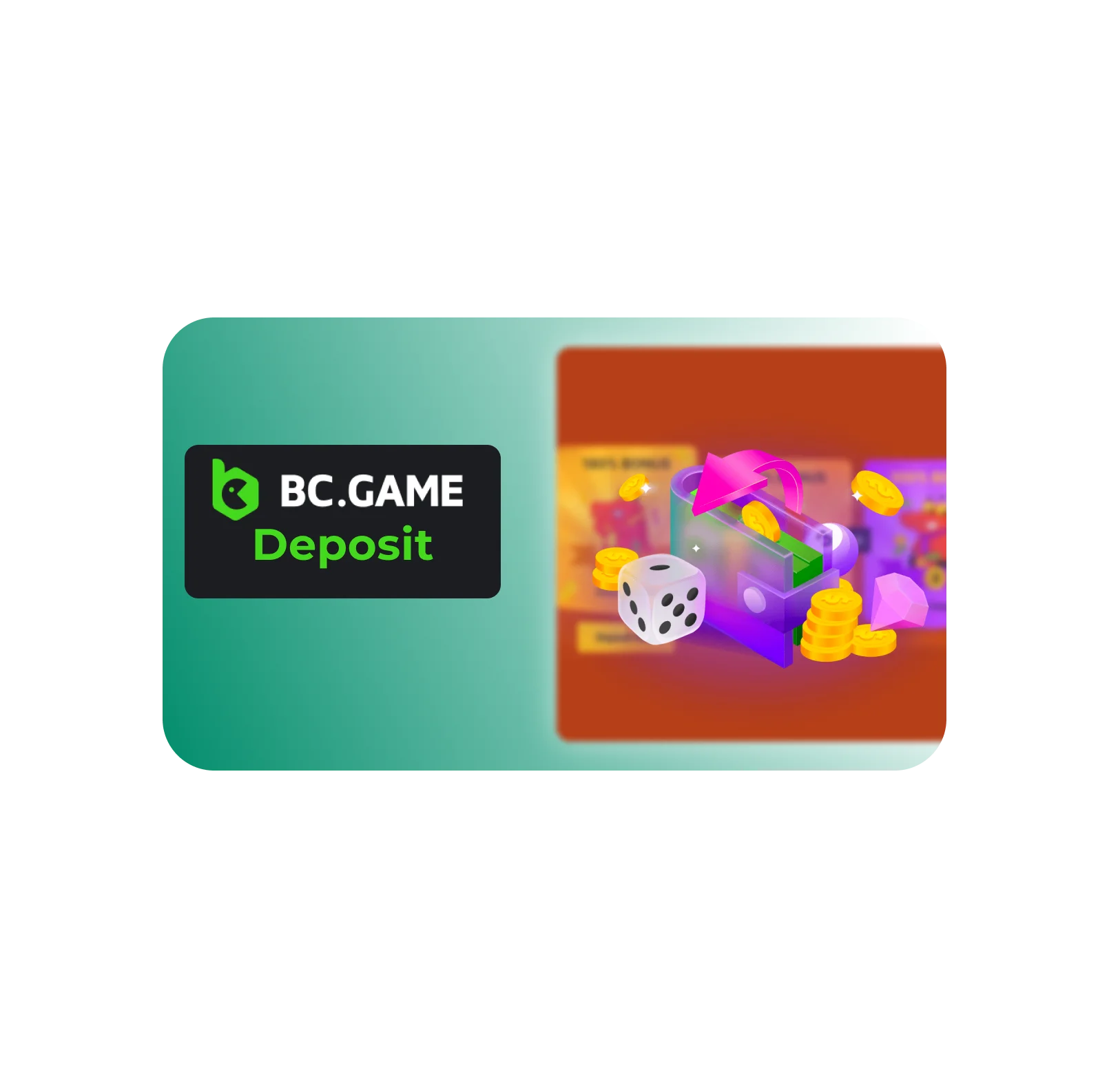 Deposit and get your bonus at BC Game