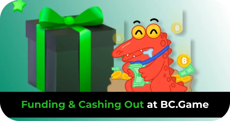 Deposits & Withdrawals at BC.Game